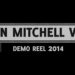 Jon Mitchell's VFX Reel