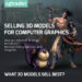 CGTrader shares tips on selling 3D models