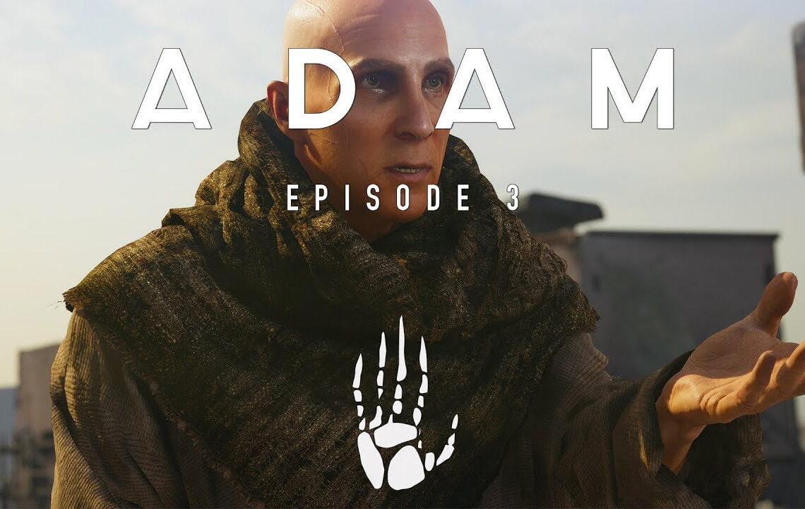 Adam: Episode 3