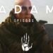 Adam: Episode 3