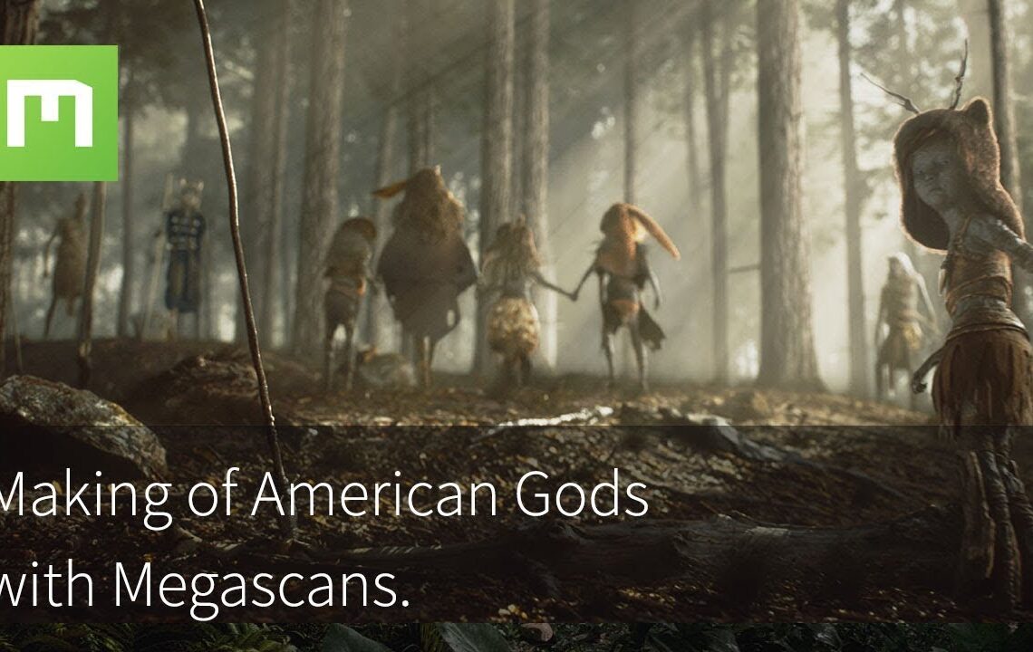 Making of American Gods with Megascans