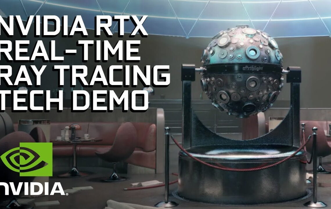 NVidia RTX – real-time ray tracing
