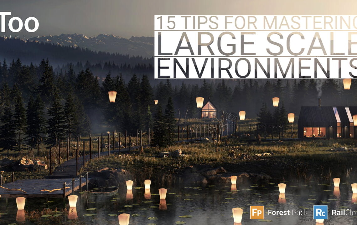 Tip for creating large scale environments using Forest Pack and RailClone