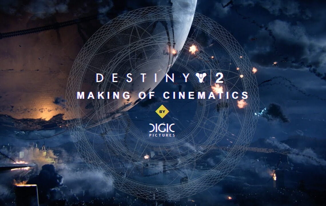 DIGIC Pictures’ Destiny 2 cinematics making-of