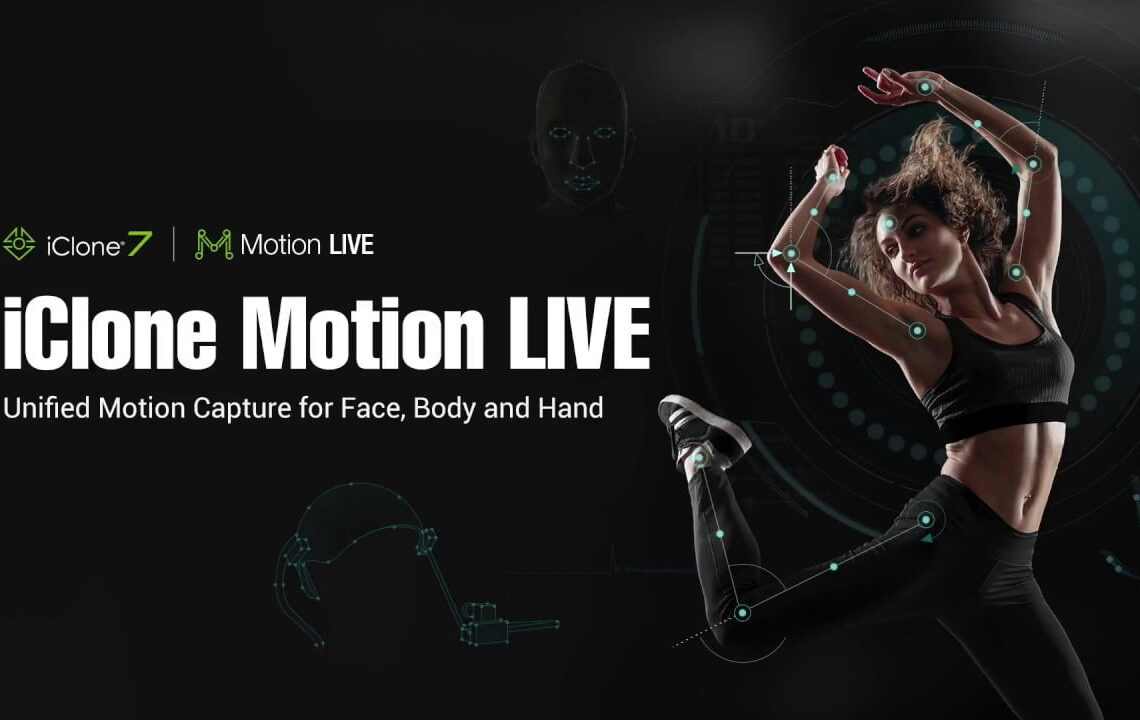 iClone Motion Live released