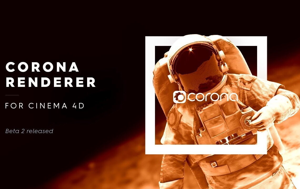 Corona Renderer for Cinema 4D beta 2 released