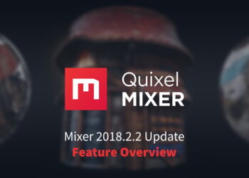Quixel Mixer 2018.2.2 update