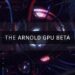 Arnold 5.3 beta with GPU rendering