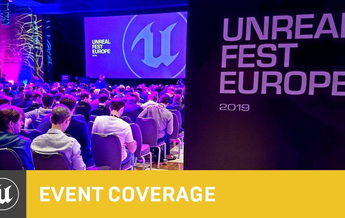 Unreal Fest Europe conference videos now online
