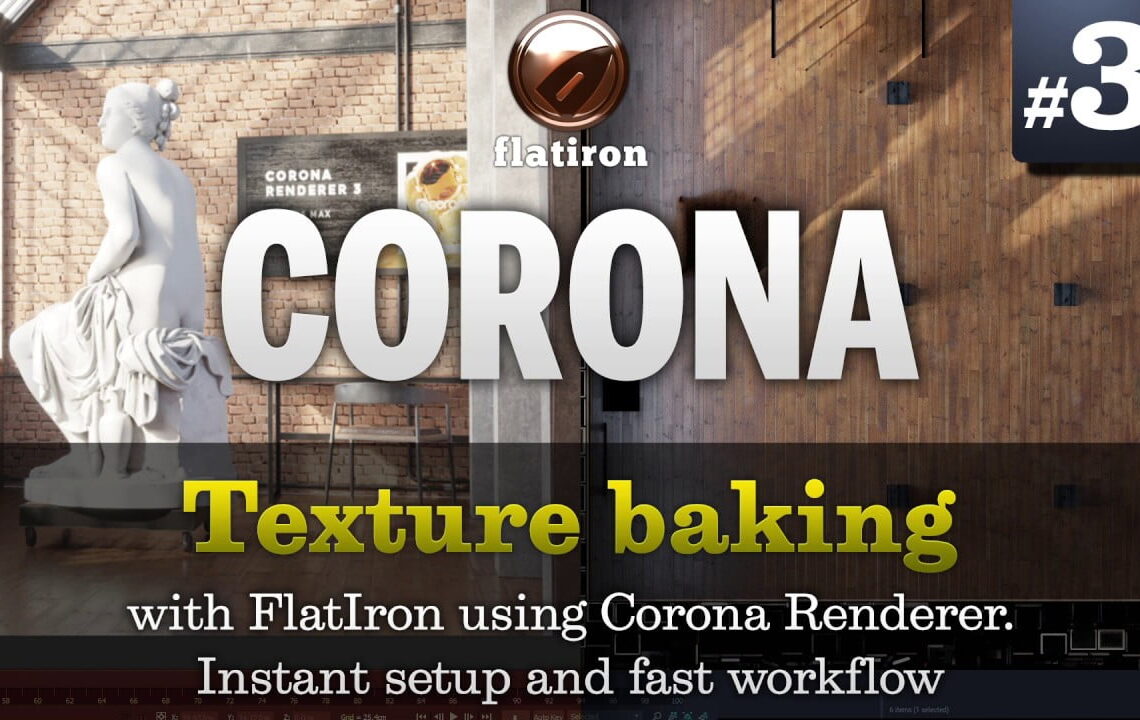 Texture baking multiple objects using Corona and Flatiron