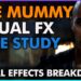 Allan McKay’s Mummy (1999) VFX Breakdown
