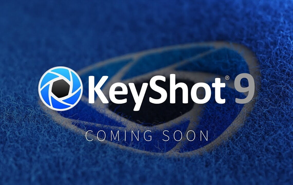 Keyshot 9 sneak peek