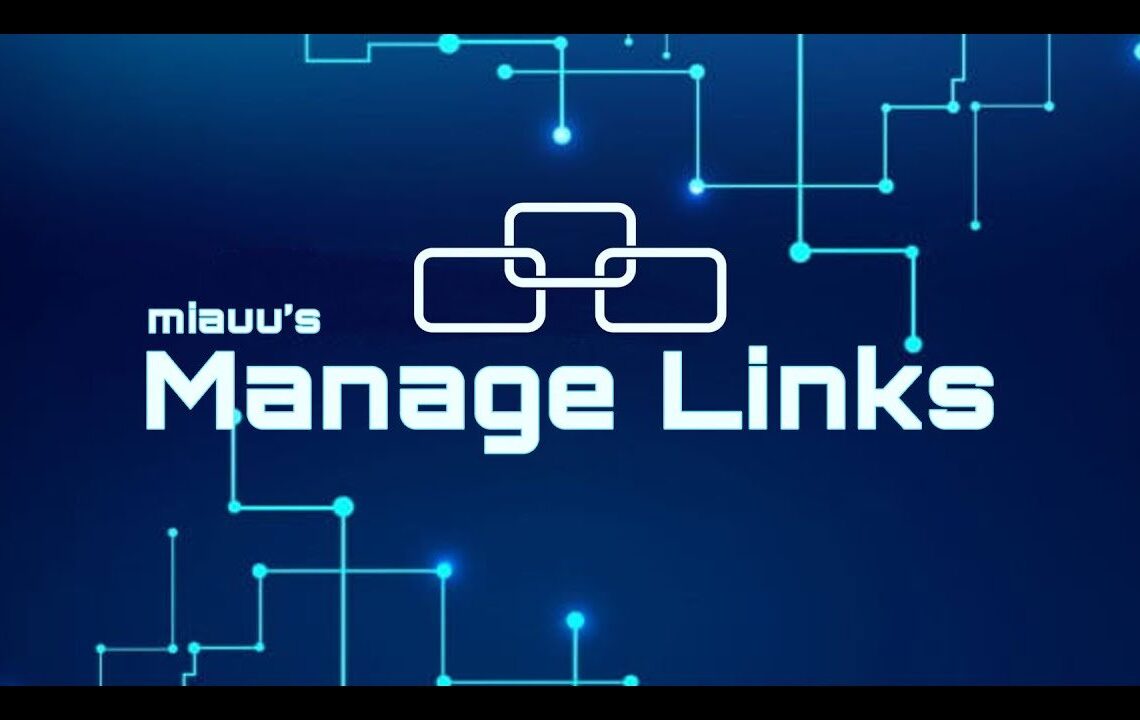 Miauu’s Manage Links