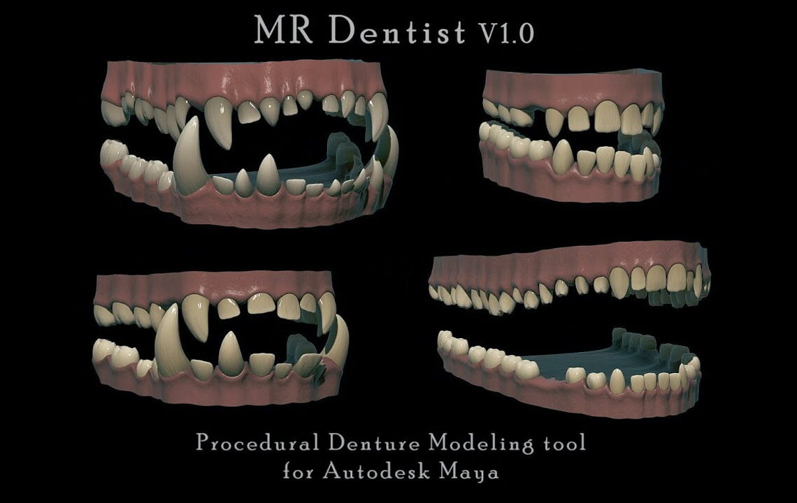 MR Dentist for Maya