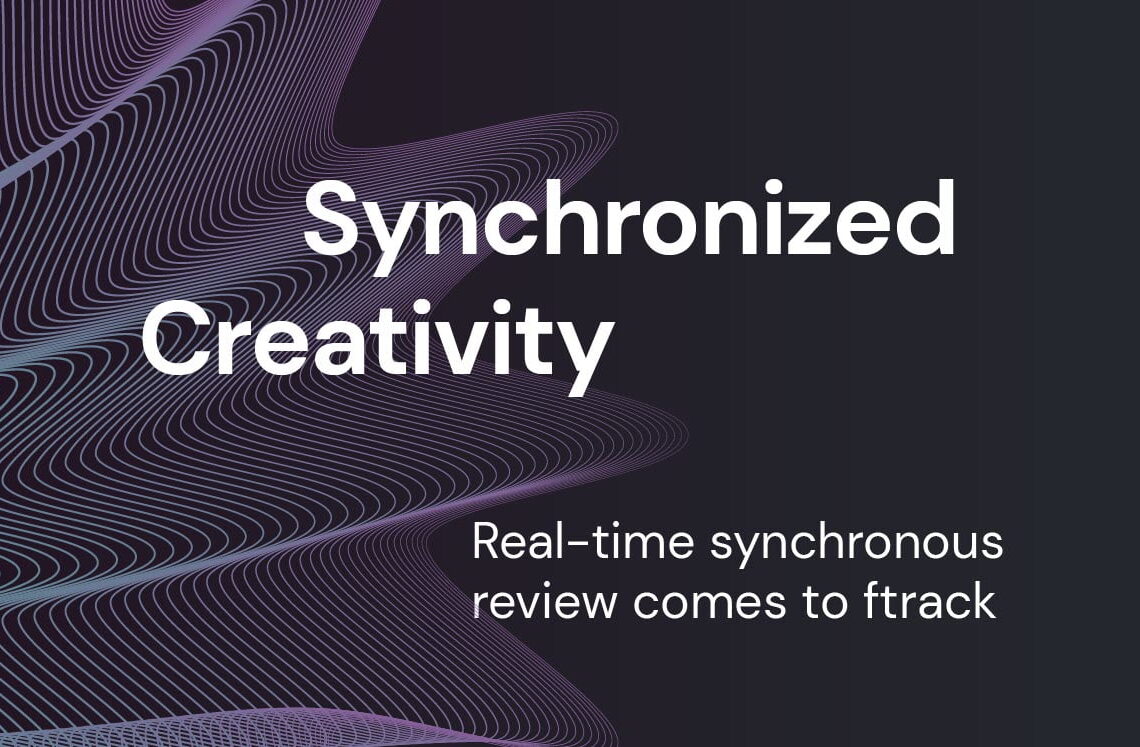 Ftrack 4.5 adds real-time synchronised media review features