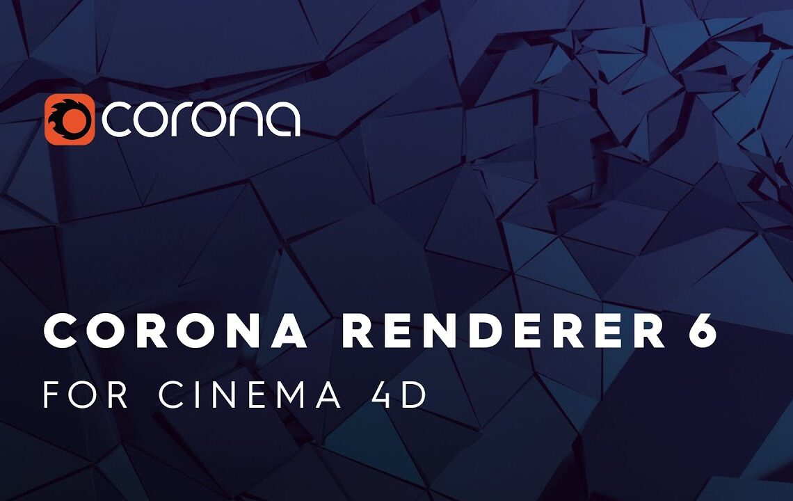 Corona 6 for Cinema 4D release
