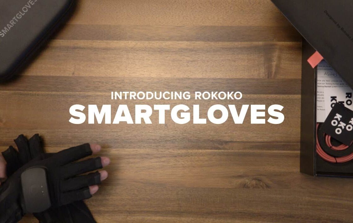 Rokoko releases Smartgloves for hand and finger mocap