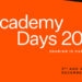 Academy Days 2020 announced