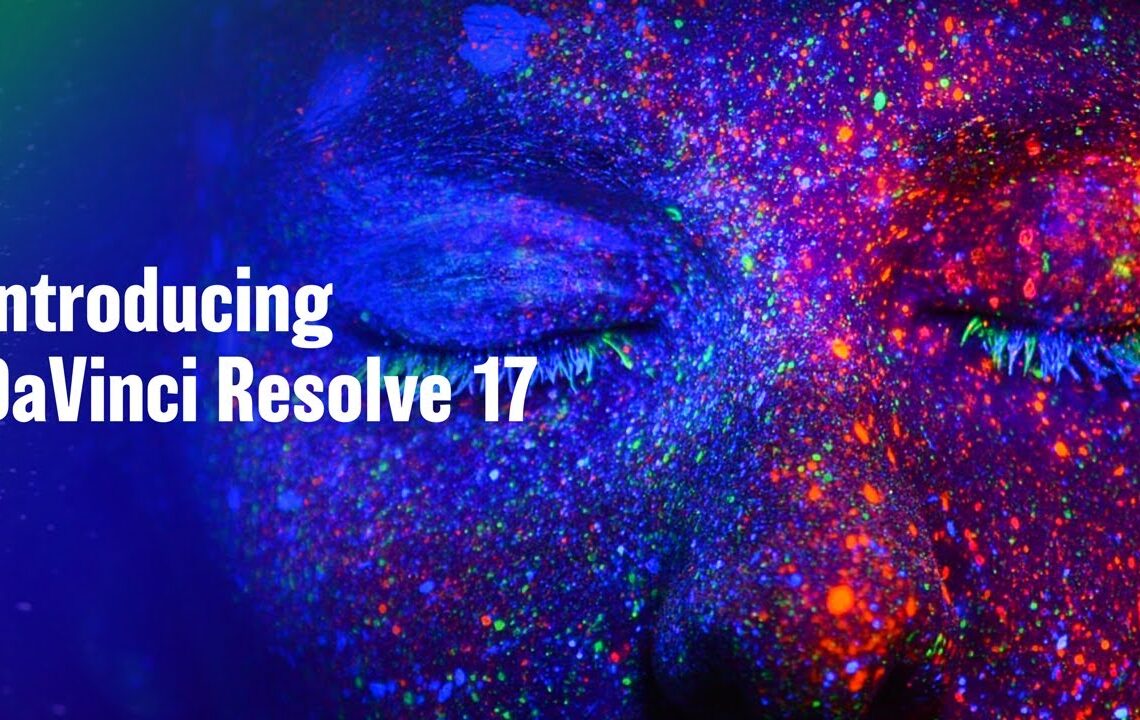 DaVinci Resolve 17 released