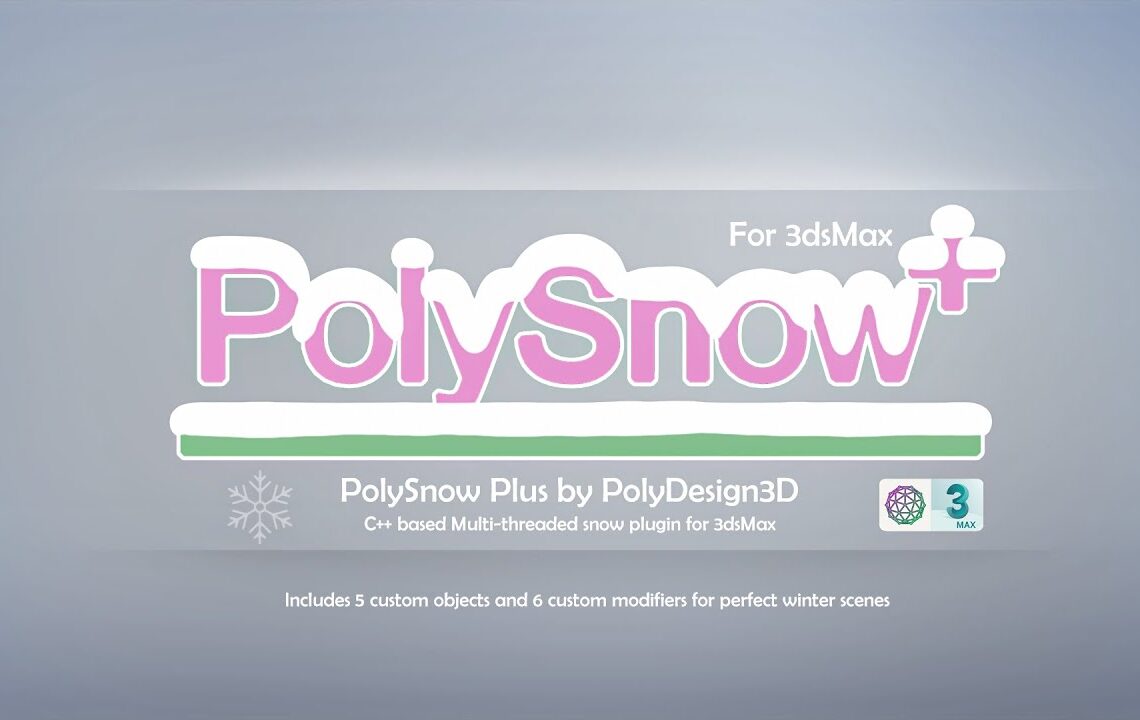 PolySnow Plus plugin for 3ds Max