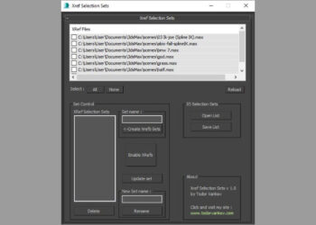 XRefs Selection Sets script for 3ds Max