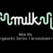 Milk VFX’s Intergalactic reel