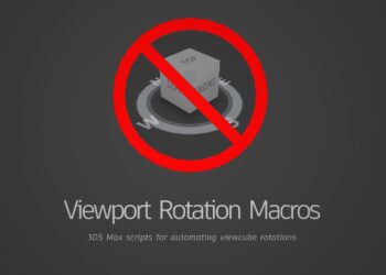 3ds Max Viewport rotation macros