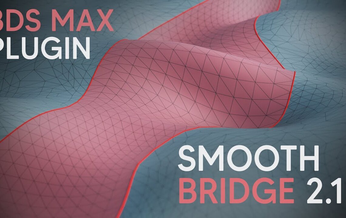 Smooth Bridge modifier for 3ds Max