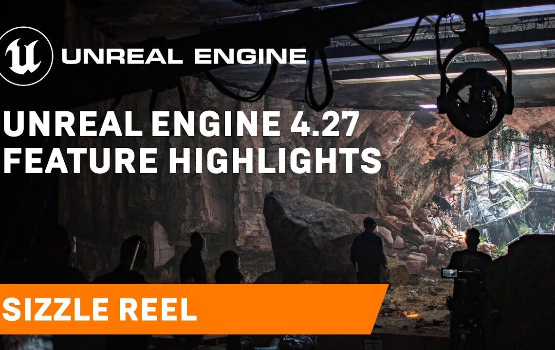 Unreal Engine 4.27 released