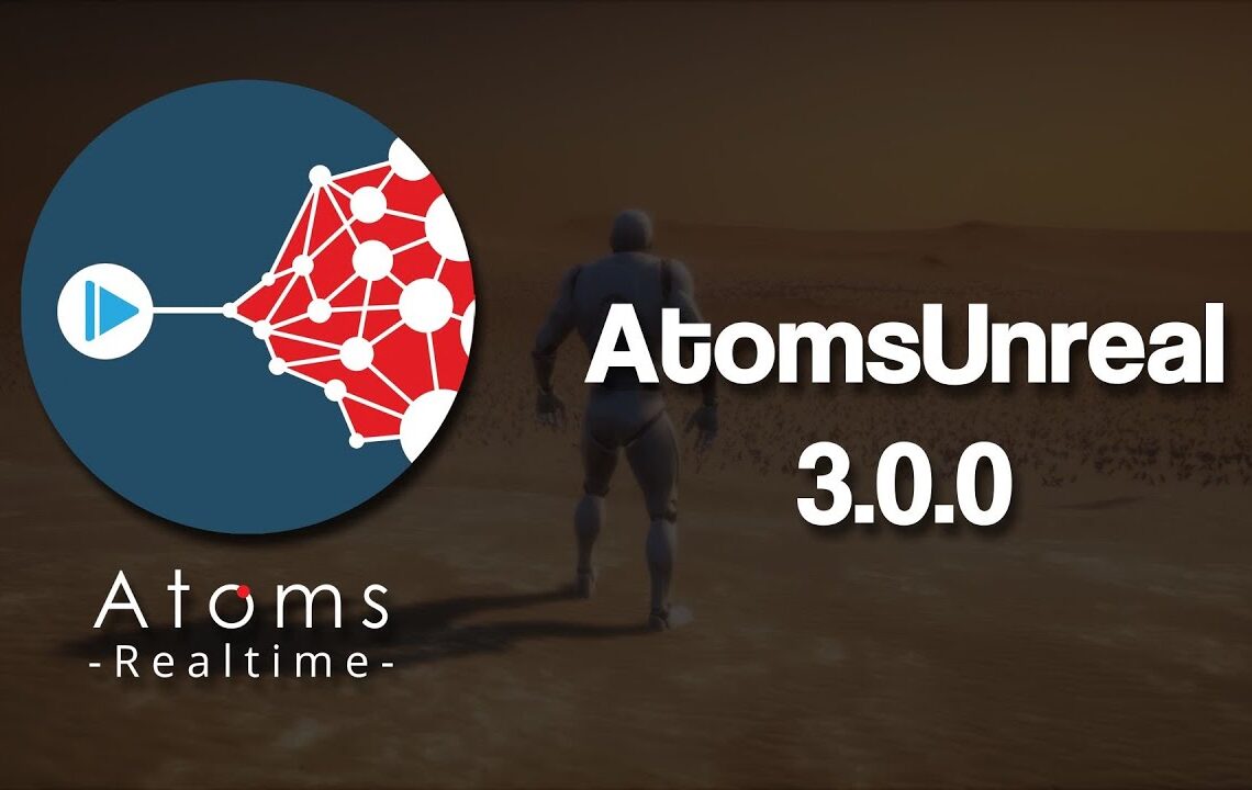 AtomsUnreal 3.0 released