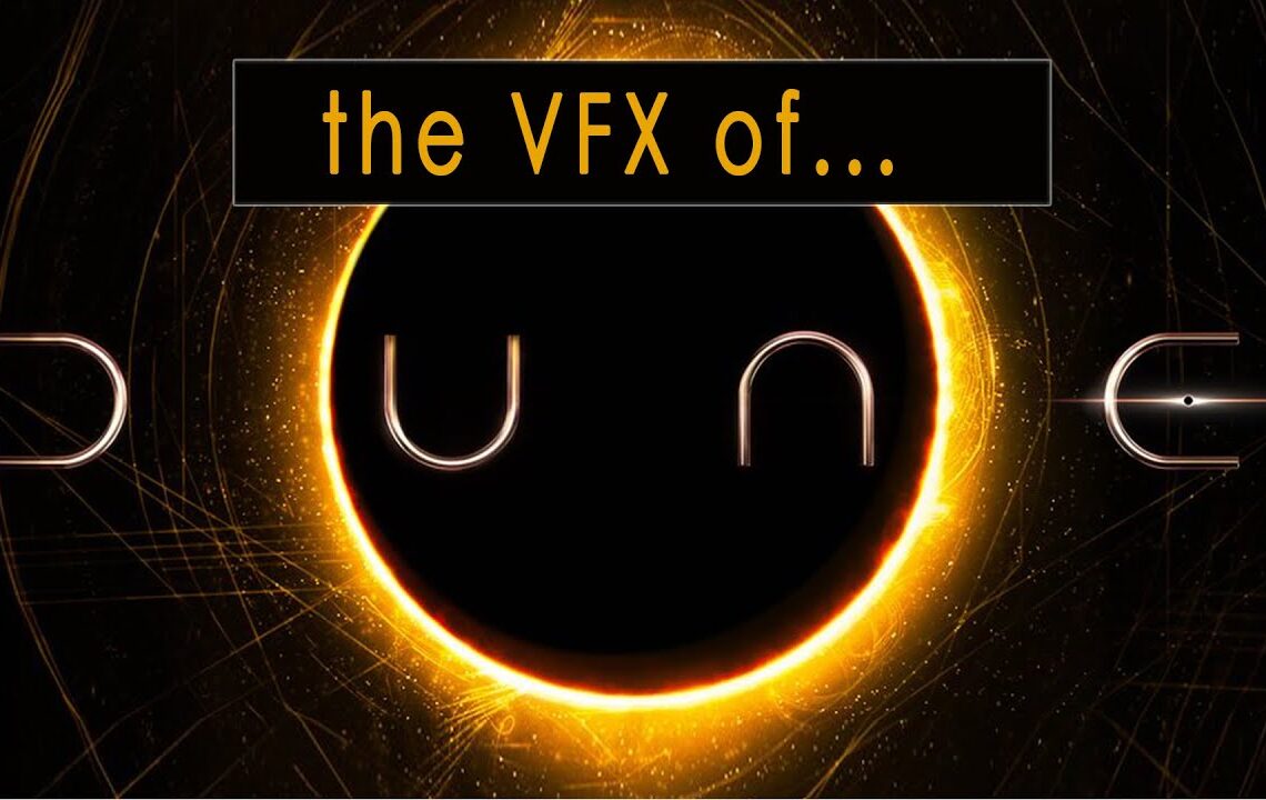 The VFX of Dune