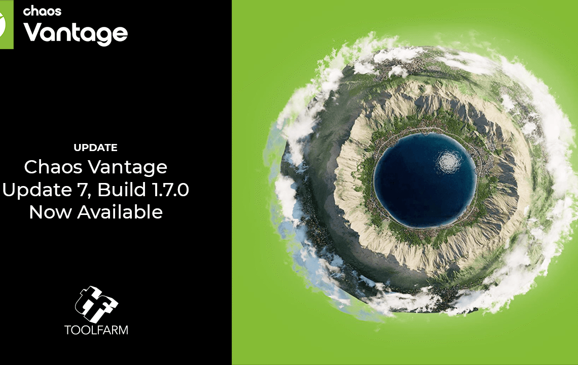 Chaos Vantage Update 7, Build 1.7 available