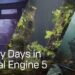 90 Days in Unreal Engine 5