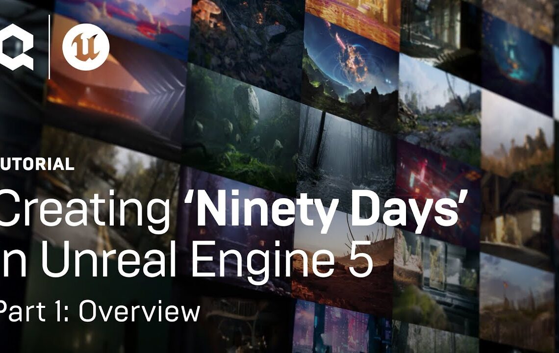Creating ‘Ninety Days’ in Unreal Engine 5