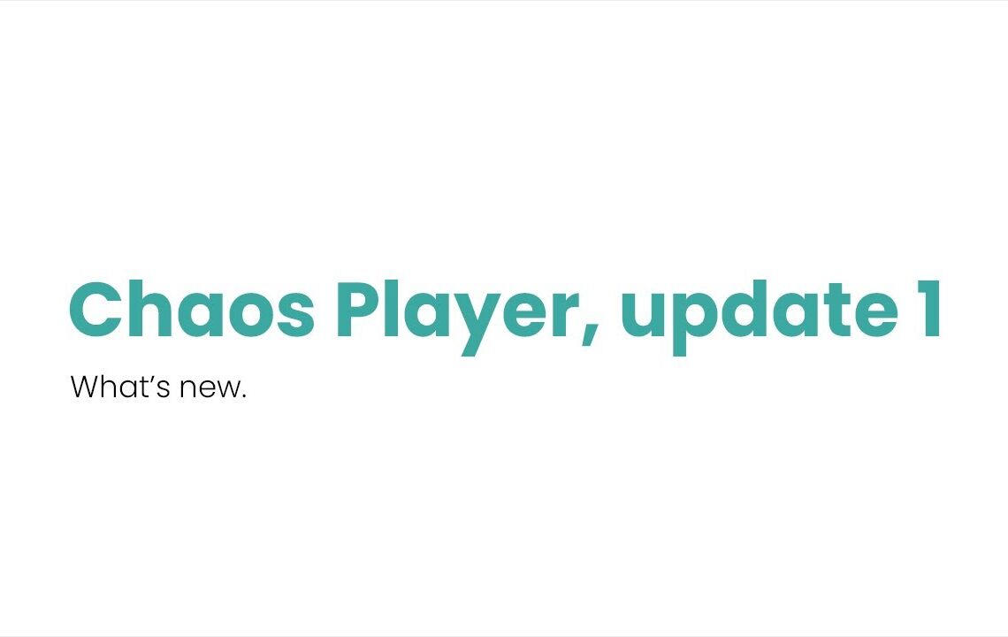 Chaos Player Update 1