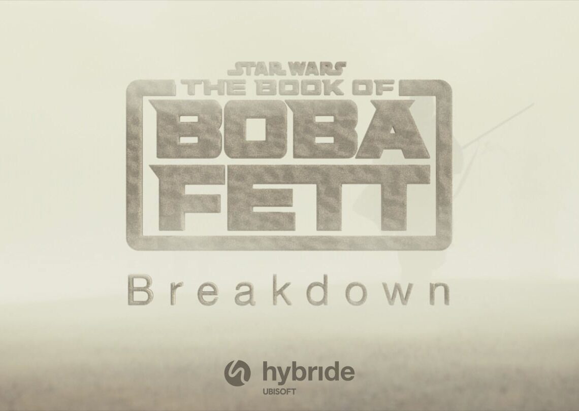 Hybride’s The Book of Boba Fett breakdown