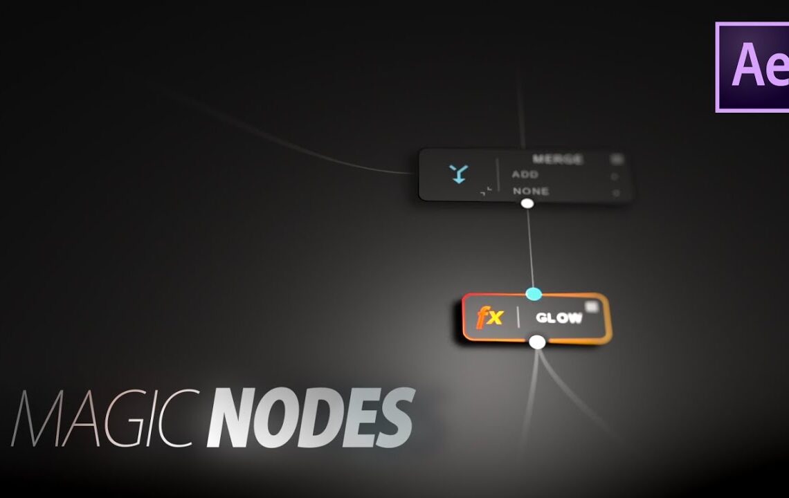 Magic Nodes. Node-based compositing in After Effects