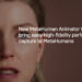 Epic announces Metahuman Animator