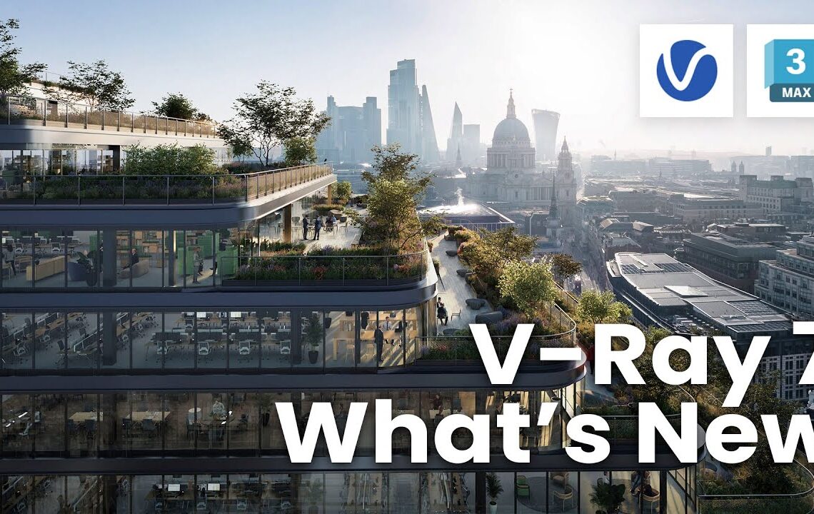 V-Ray 7 for 3ds Max available now with gaussian splat support and much more