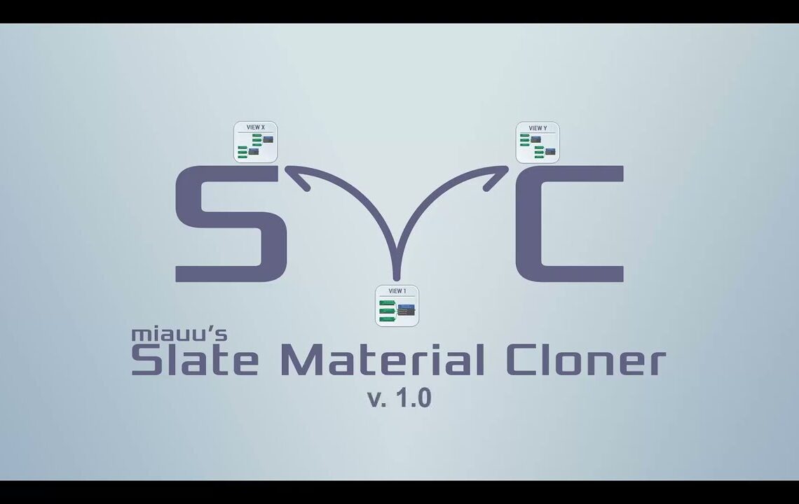 Miauu’s Slate Material Cloner